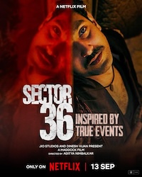 sector-36-movie-review – Housefull Sector 36 Movie Review: Sector 36 delivers a thrilling cinematic experience that keeps you on the edge of your seat. With its top-notch performances and a plot full of suspense, this film effortlessly blends intense moments with deep drama. While I won’t reveal too many details, Sector 36 shines through its gripping storyline and exceptional performances, making it a unique standout in the thriller genre.