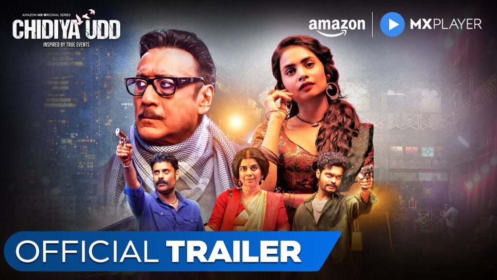 chidiya-Udd – Housefull Chidiya Udd (MX Player): This crime drama, released on January 15th, is based on Abid Surti's book "Cages". It follows Seher, a young woman from Rajasthan who challenges societal norms and fights for her dreams in the gritty underworld of Mumbai. The show stars Jackie Shroff, Sikander Kher, and Madhur Mittal.