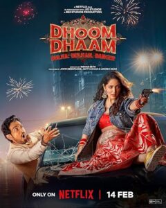 dhoom-dham – Housefull Dhoom Dham: Veer Khurana and Koyal Chadda are a mismatched couple, who get into an arranged marriage. A case of mistaken identity forces this newly married couple to go on the run on their wedding night and search for the mysterious "Charlie".
