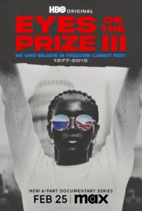 eyes-on-the-prize-iii – Housefull Eyes on the Prize III" shifts its focus from historical civil rights milestones to present-day movements that have defined the 21st century.